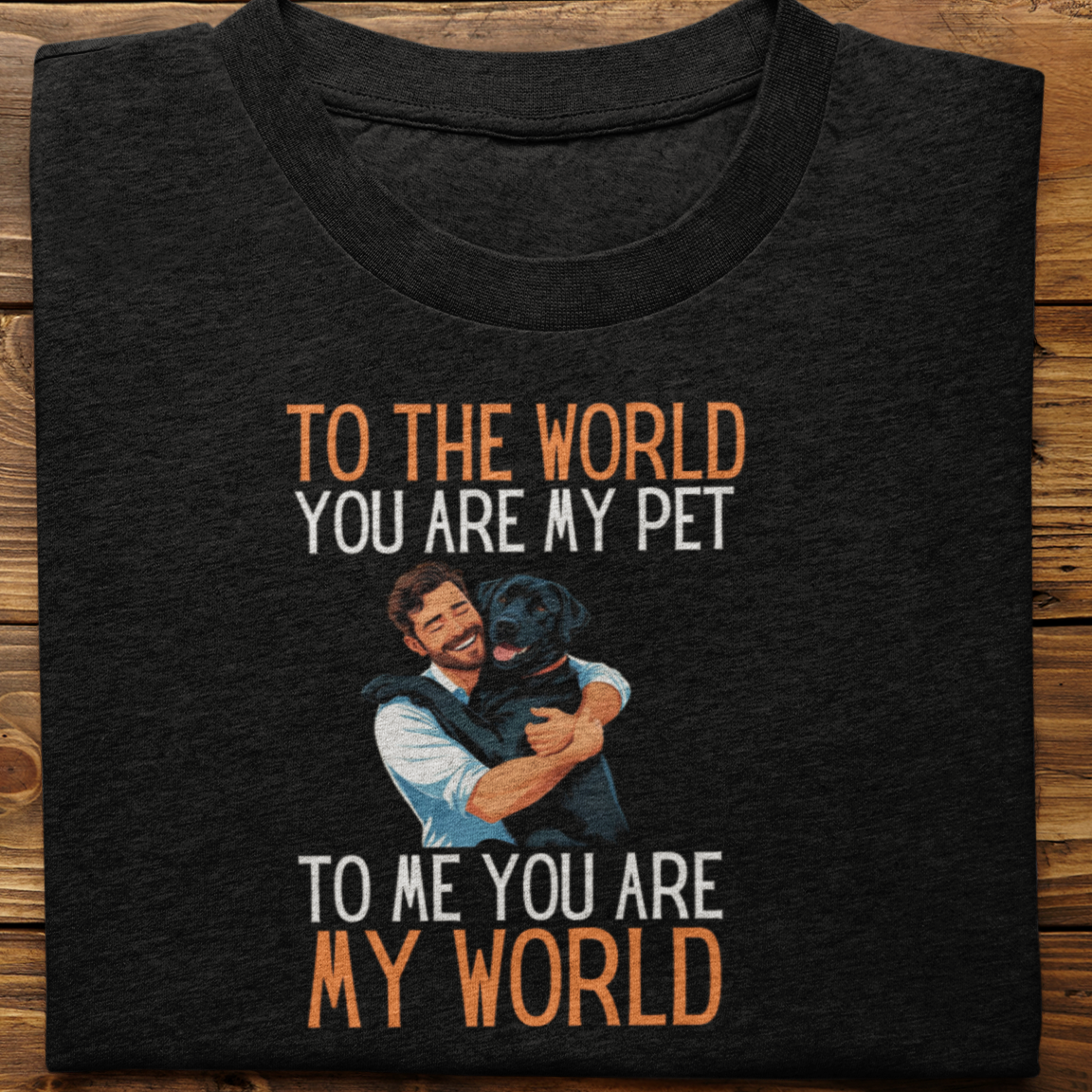 Labrador : To the World Hug Tshirt unisex(Black-Male)