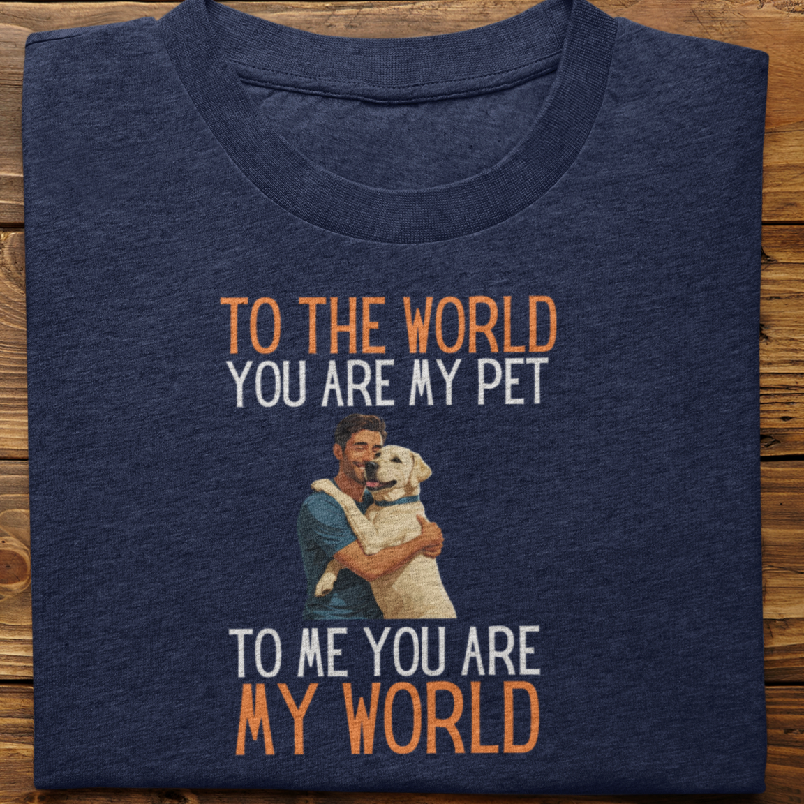 Labrador : To the World Hug Tshirt unisex(white-Male)