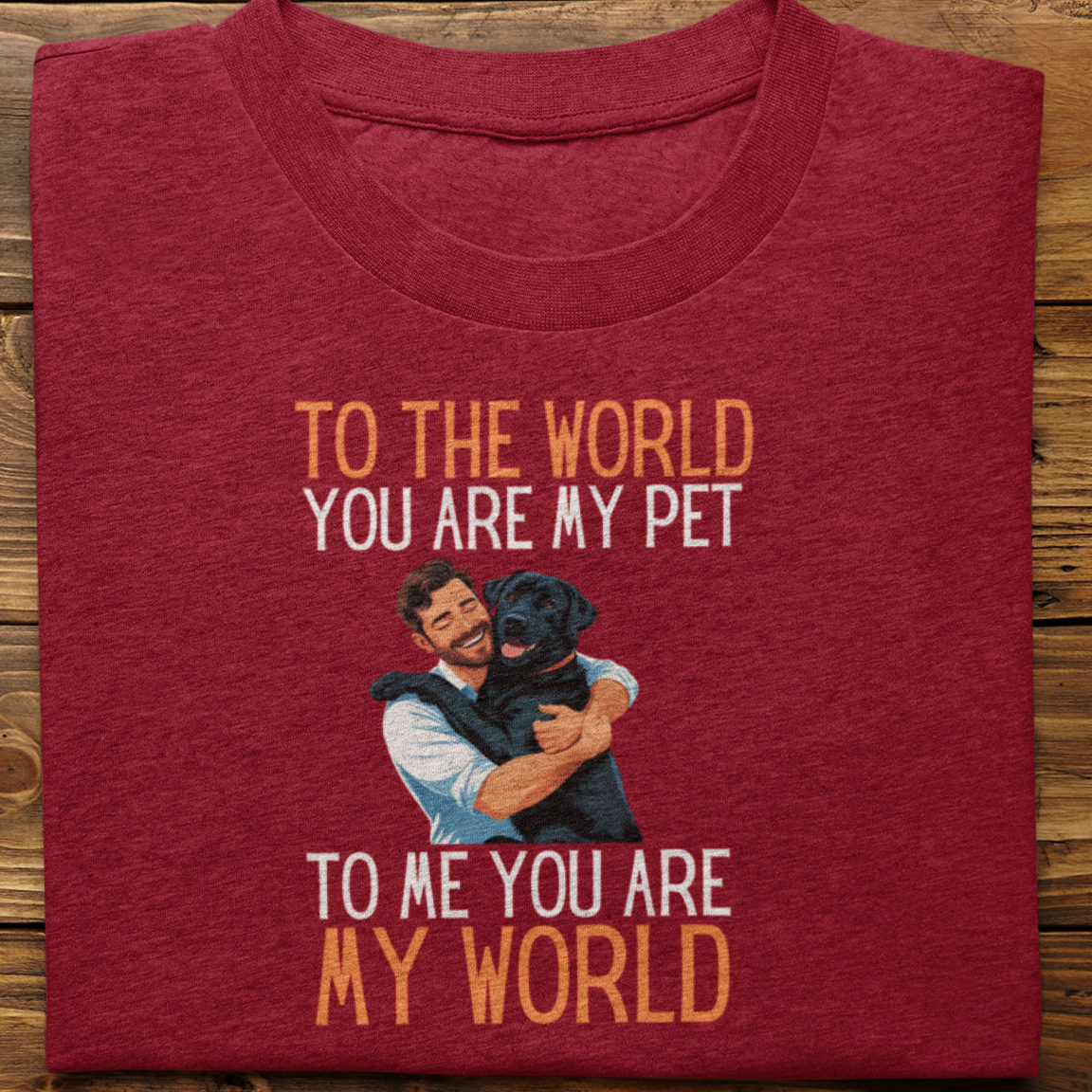 Labrador : To the World Hug Tshirt unisex(Black-Male)