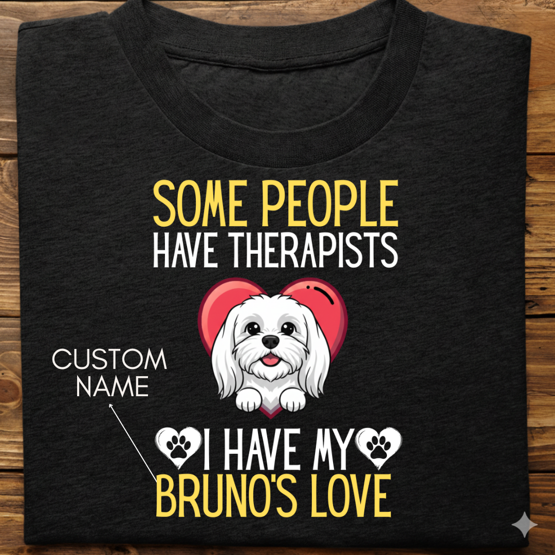 Lhasa Apso : Some People Therapists Tshirt Unisex