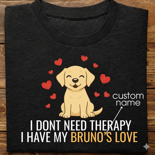 Labrador : Don't Need Therapy love Thsirt Unisex (yellow)