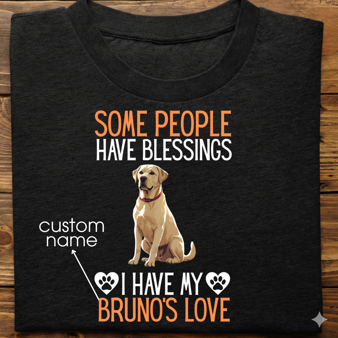 Labrador : Some People Blessings Tshirt Unisex (White)