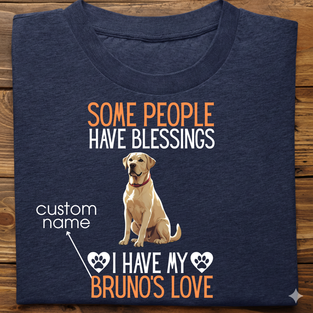 Labrador : Some People Blessings Tshirt Unisex (White)
