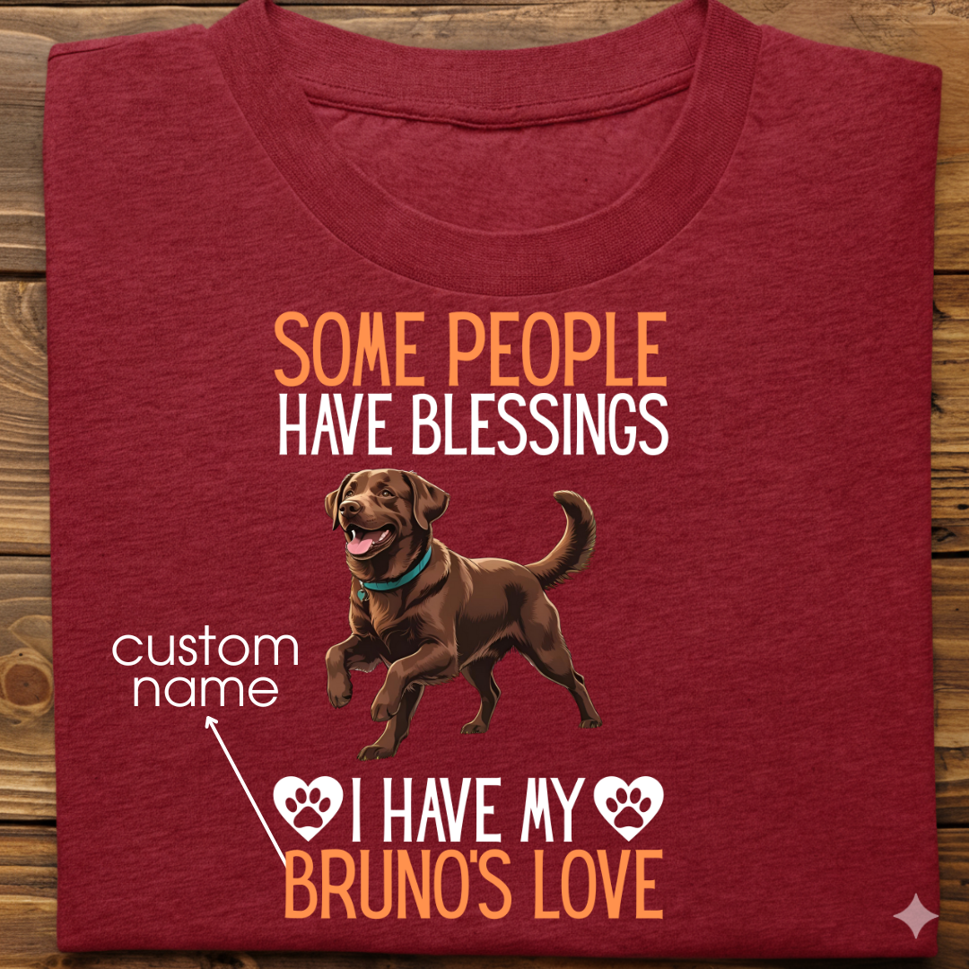 Labrador : Some People Blessings Tshirt Unisex (Brown)
