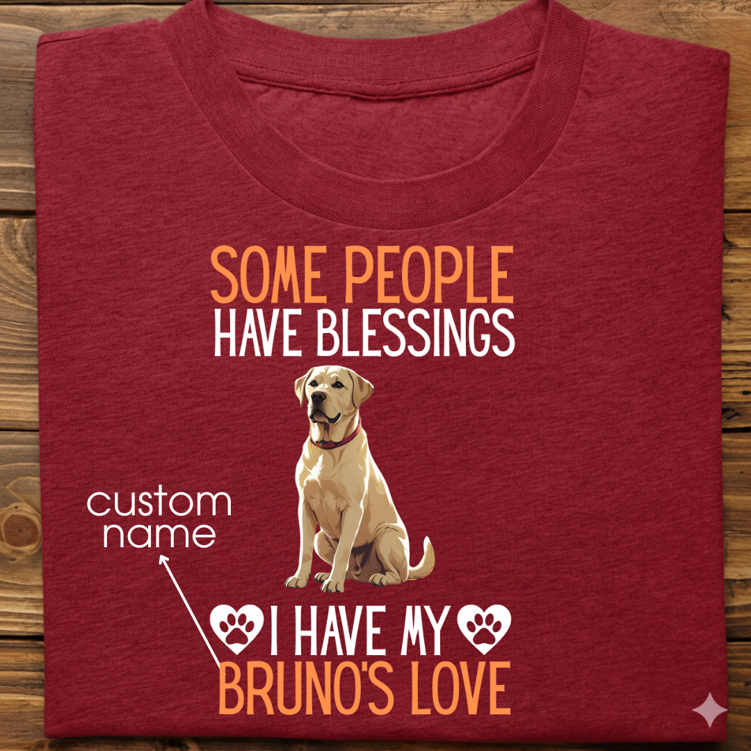 Labrador : Some People Blessings Tshirt Unisex (White)