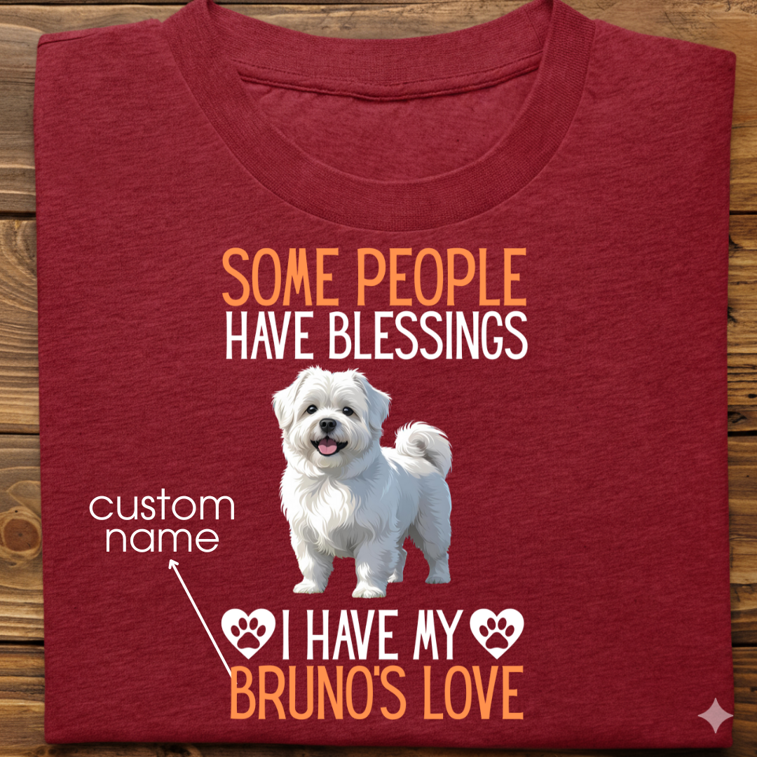 Lhasa Apso : Some People Blessings Tshirt Unisex