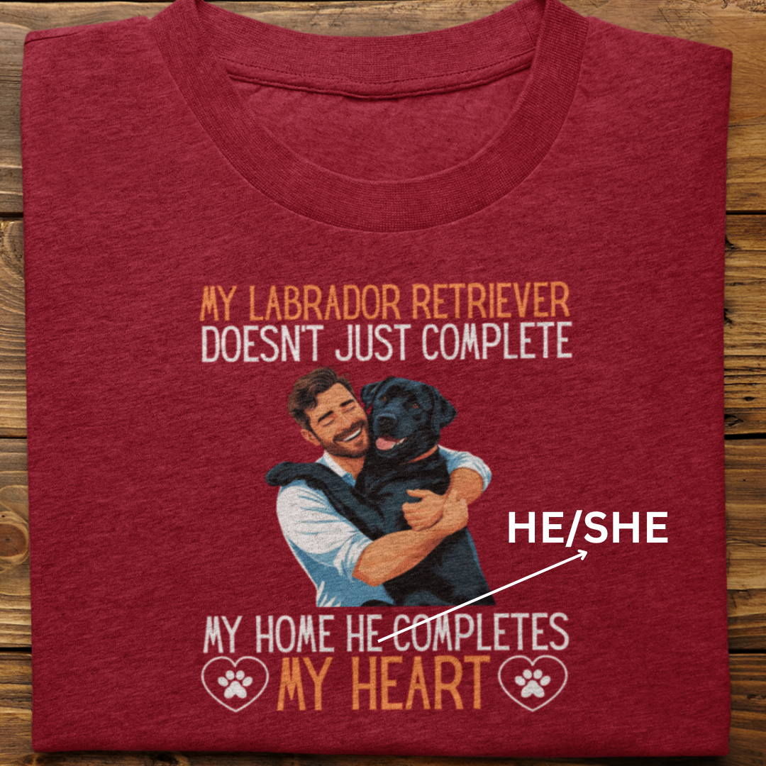Labrador Retriever : My Labrador Completes My Heart Tshirt Unisex(Black-Male)