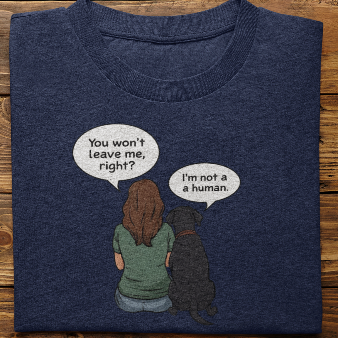 Labrador : I Am Not A Human (Black-Female)