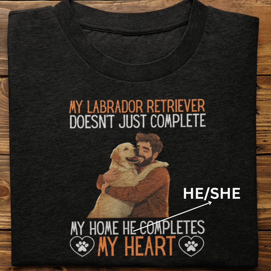 Labrador Retriever : My Labrador Completes My Heart Tshirt Unisex(Yellow-Male)