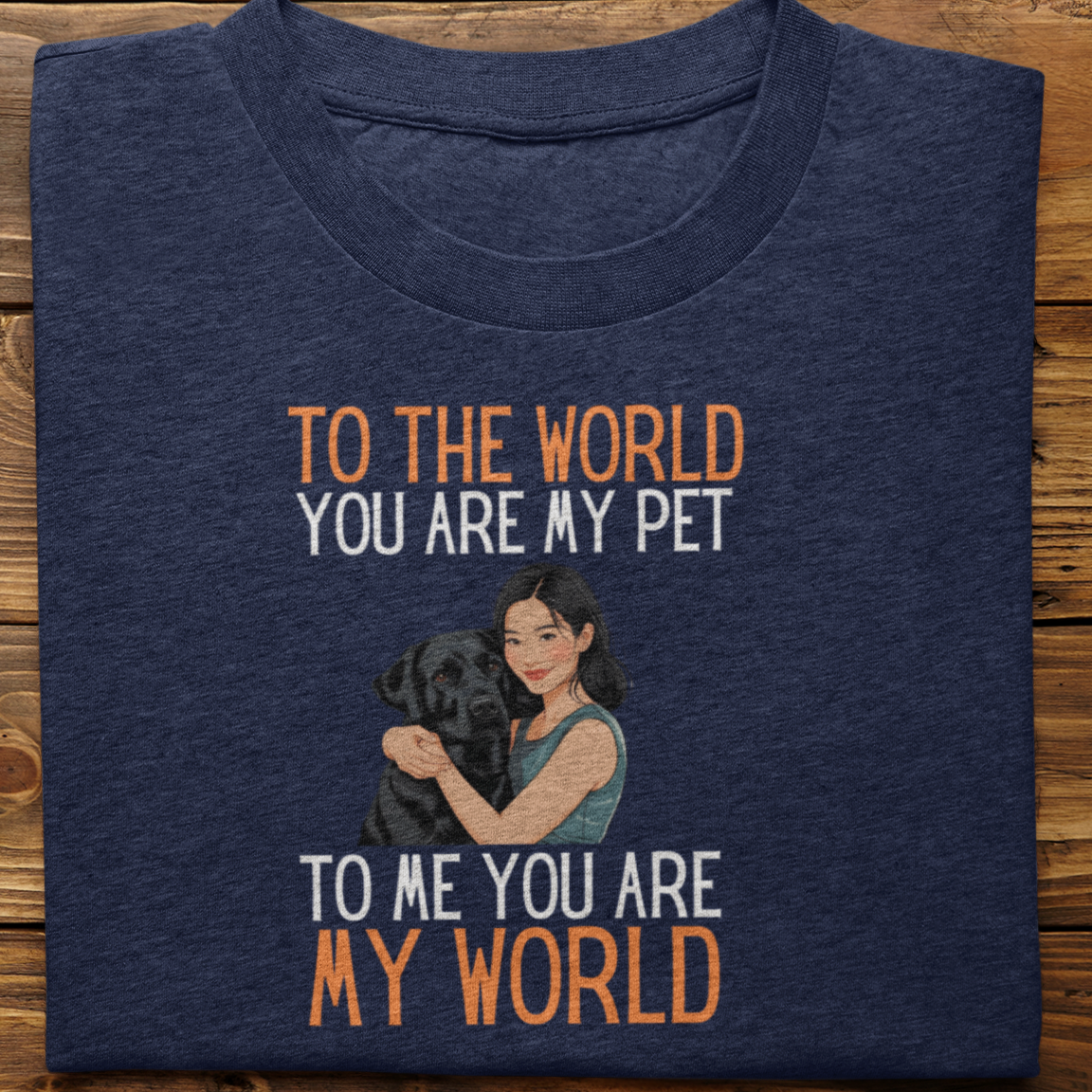 Labrador : To the World Hug Tshirt unisex(Black-Female)