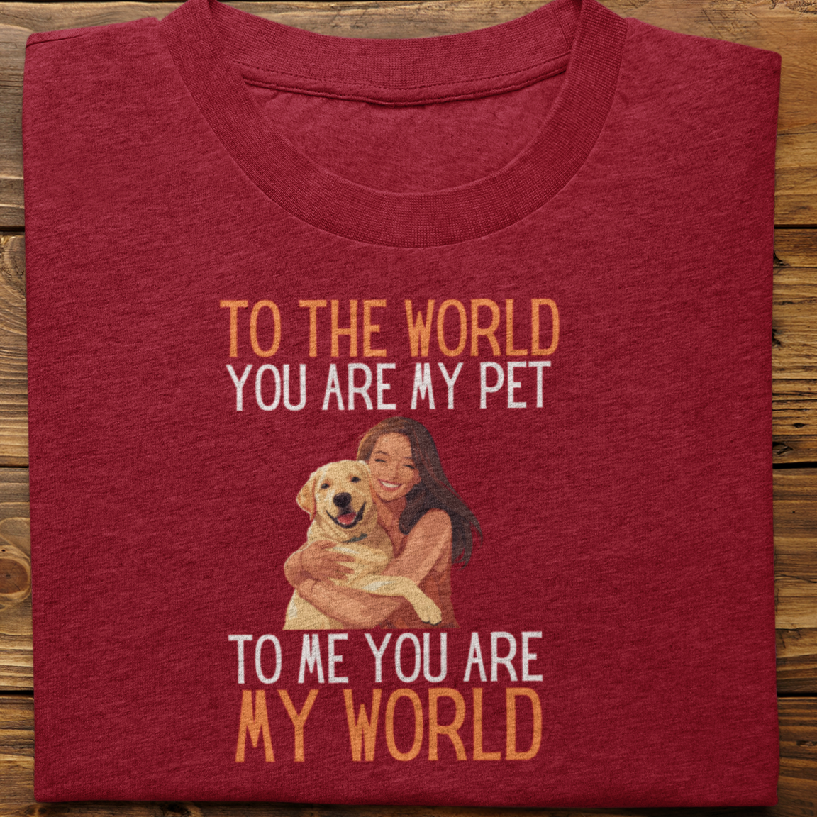 Labrador : To the World Hug Tshirt unisex(Yellow-Female)