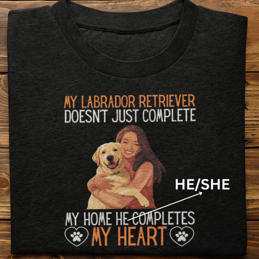 Labrador Retriever : My Labrador Completes My Heart Tshirt Unisex(Yellow-Female)