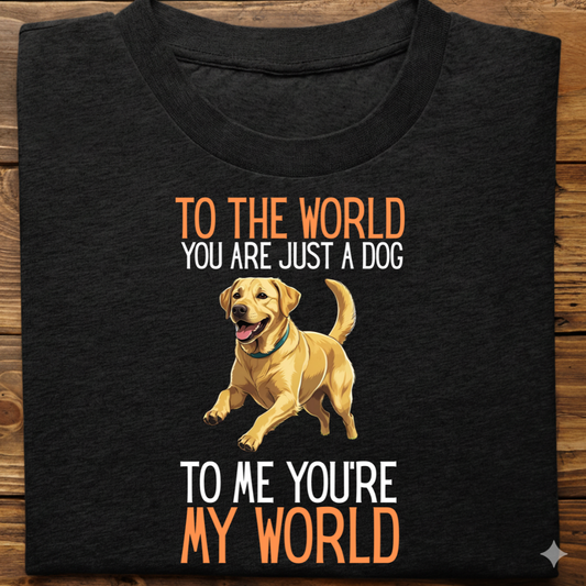 Labrador : Just A Dog world Tshirt Unisex(Yellow)