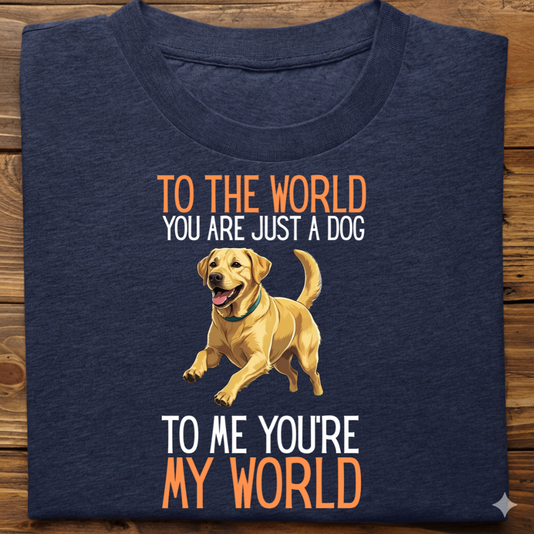 Labrador : Just A Dog world Tshirt Unisex(Yellow)
