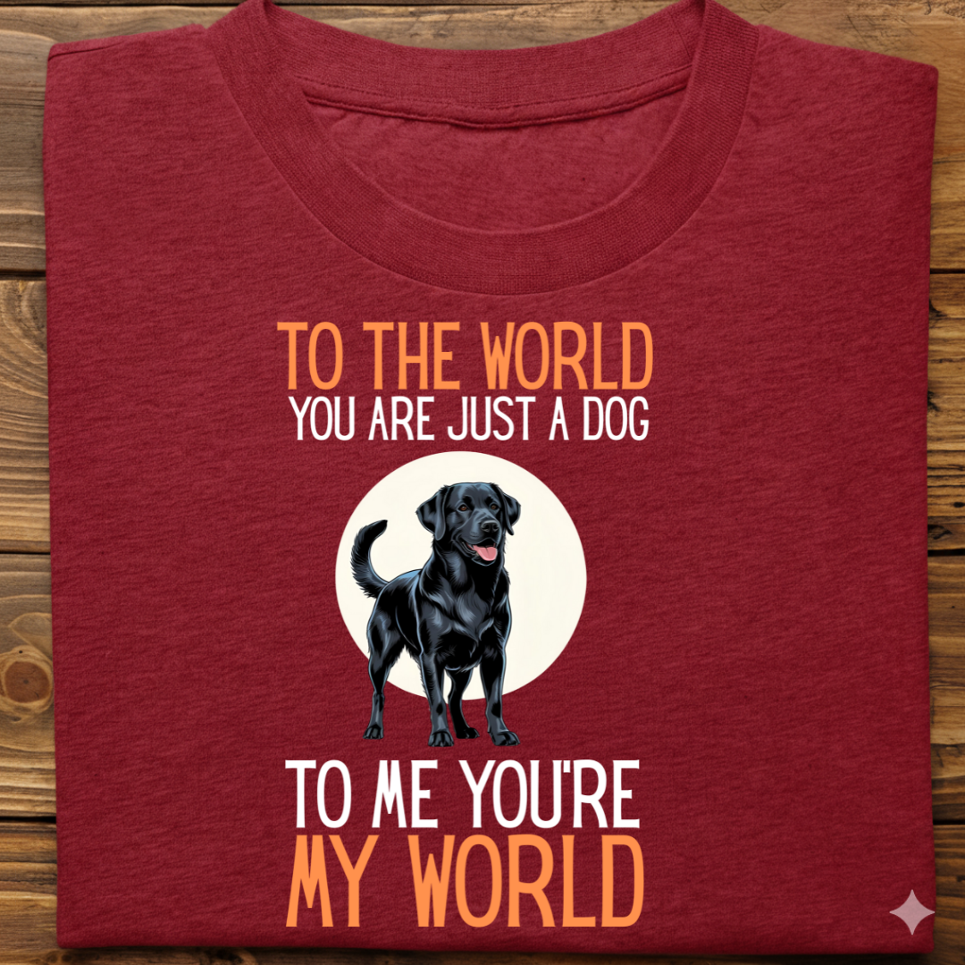 Labrador : Just A Dog world Tshirt Unisex(Black)