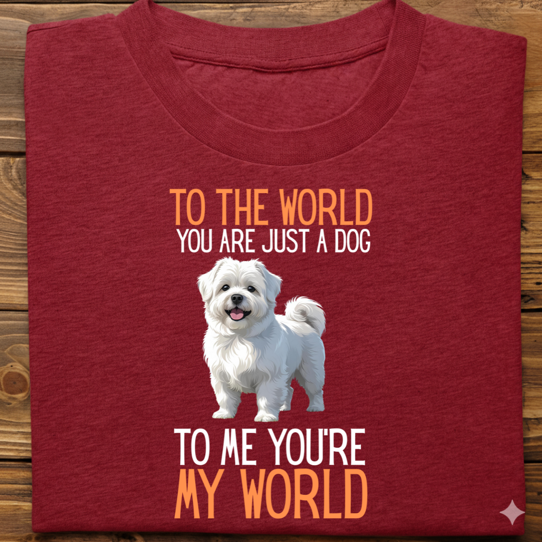 Lhasa Apso : Just A Dog world Tshirt Unisex