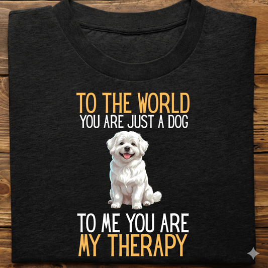 Lhasa Apso : Just a Dog World Therapy Tshirt Unisex