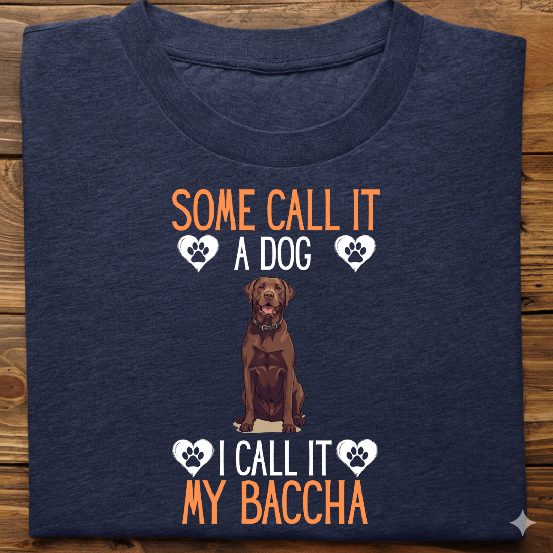 Labrador : Some Call My Baccha Tshirt Unisex(Brown)