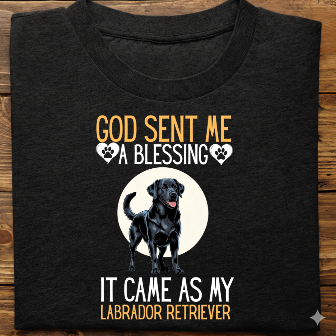 Labrador : God Sent Blessing Tshirt Unisex(Black)