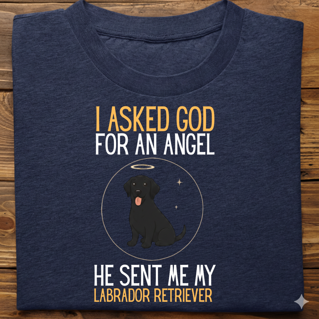 Labrador : I Asked God Angel Tshirt Unisex(Black)
