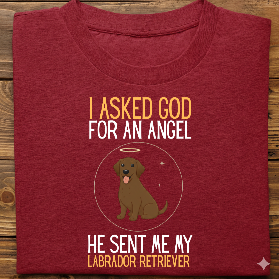 Labrador : I Asked God Angel Tshirt Unisex(Brown)