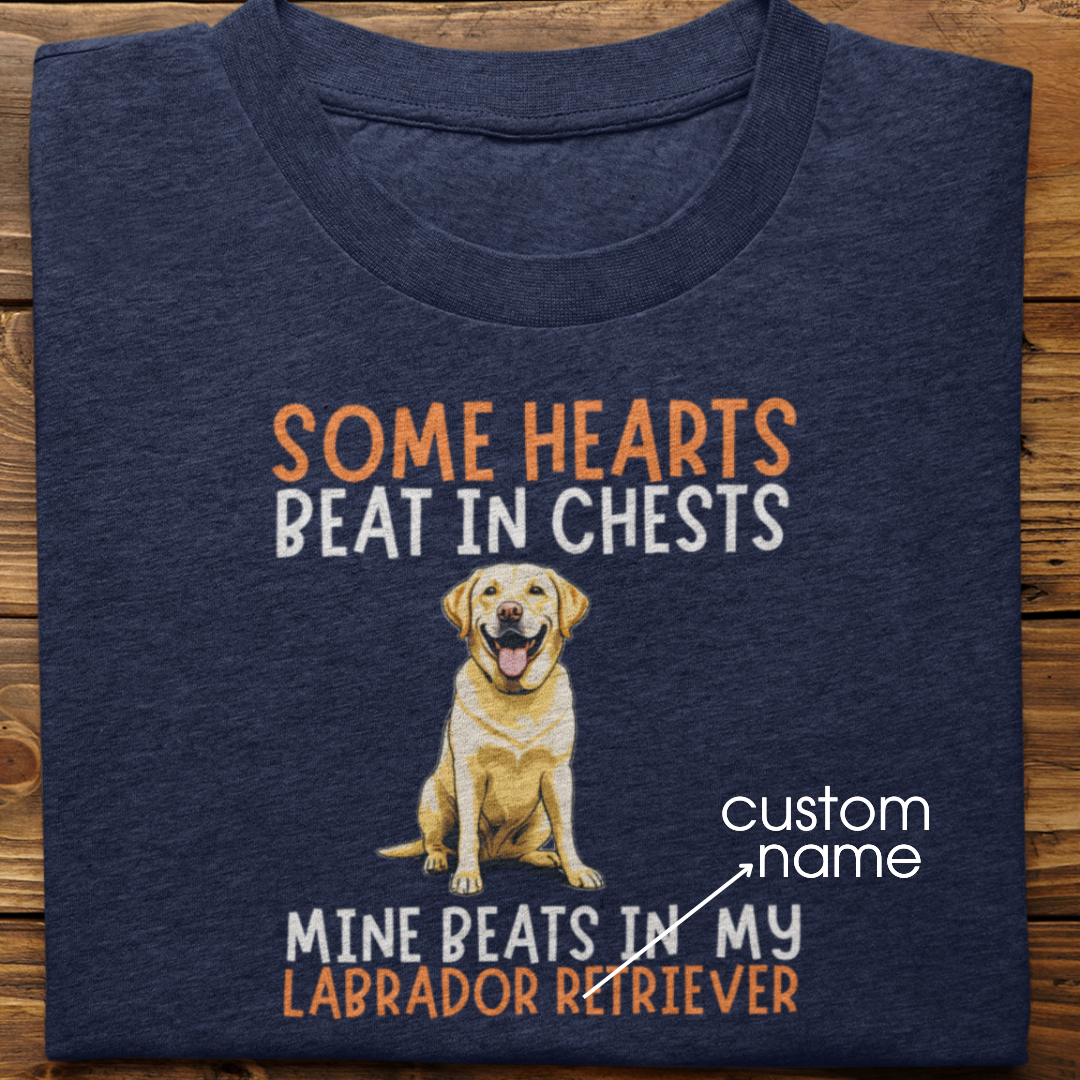 Labrador : Some Hearts Beat In Chests Tshirt Unisex(Yellow)