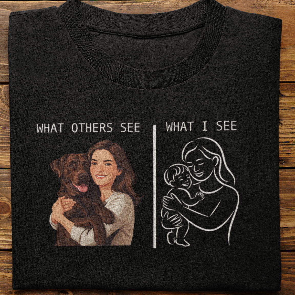 Labrador : What Others See Tshirt Unisex(Brown-Female)