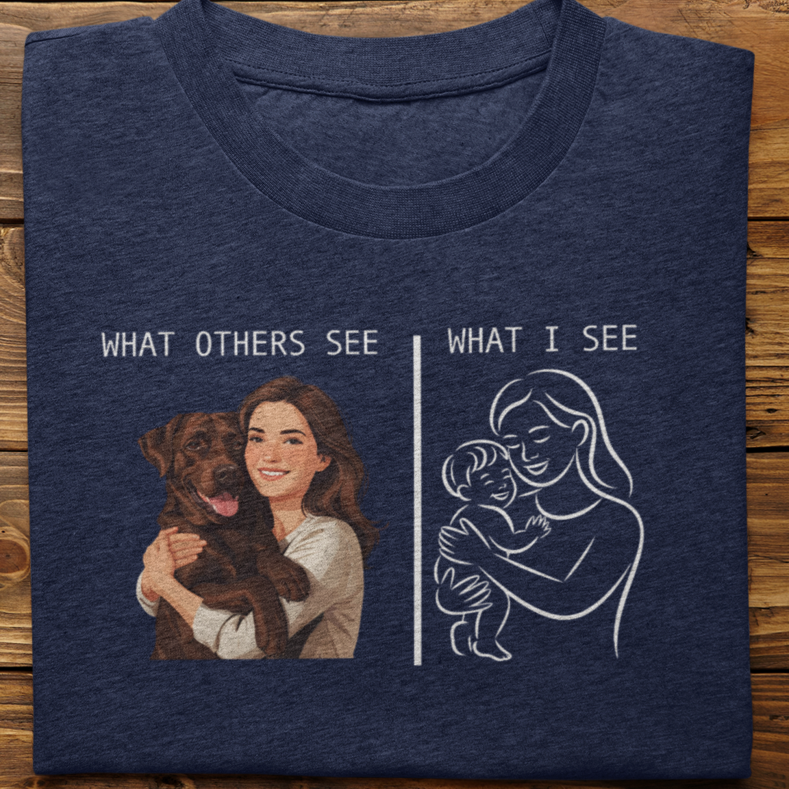 Labrador : What Others See Tshirt Unisex(Brown-Female)