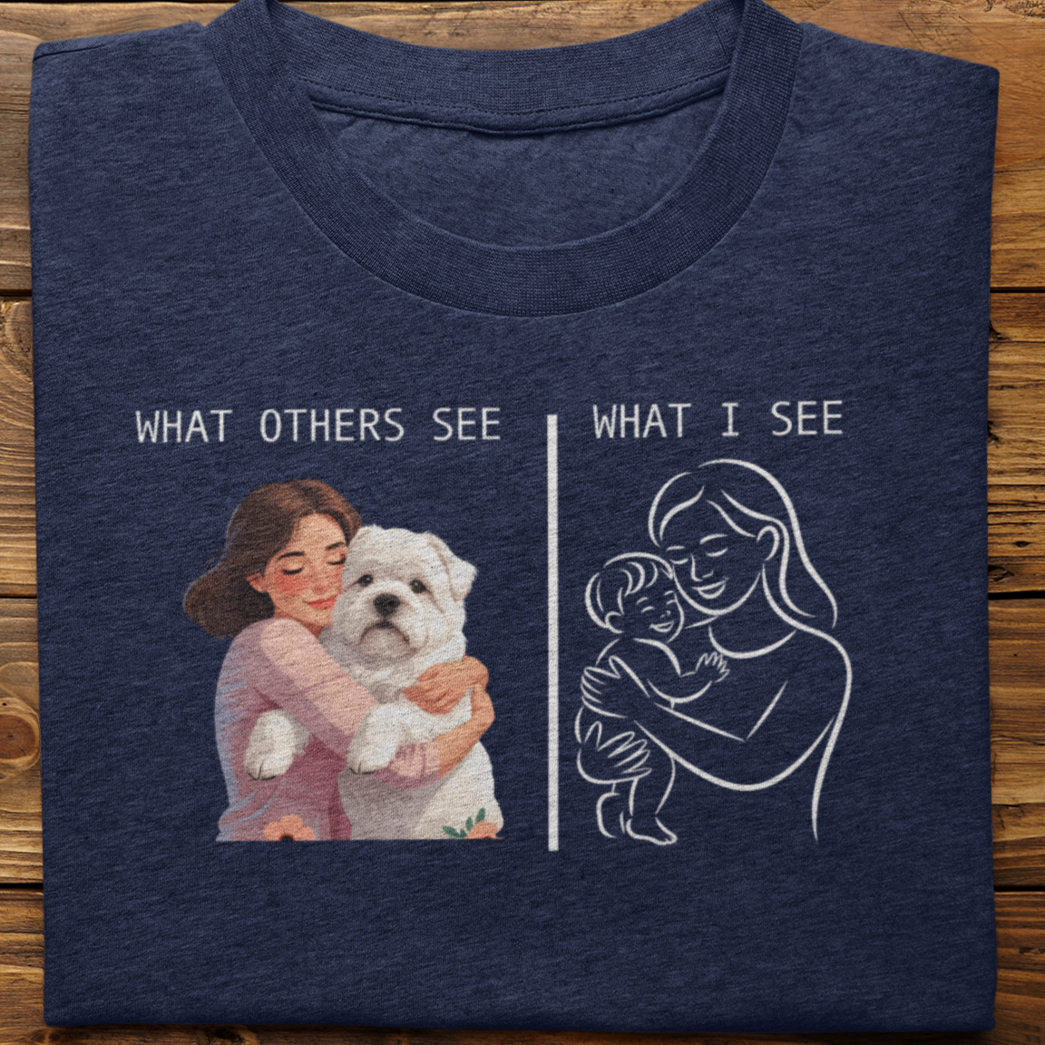 Lhasa Apso : What Others See Tshirt Unisex(Female)