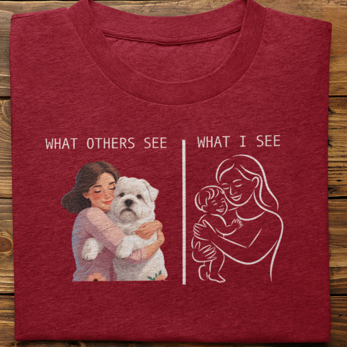 Lhasa Apso : What Others See Tshirt Unisex(Female)
