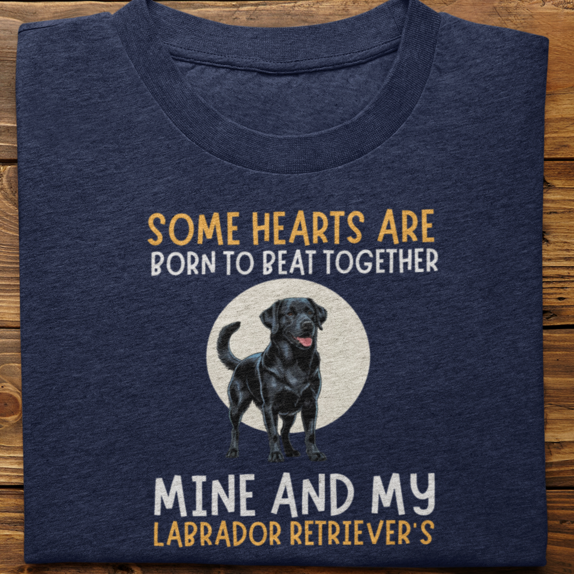 Labrador Retriever : Some Hearts Are Born Tshirt Unisex(Black)