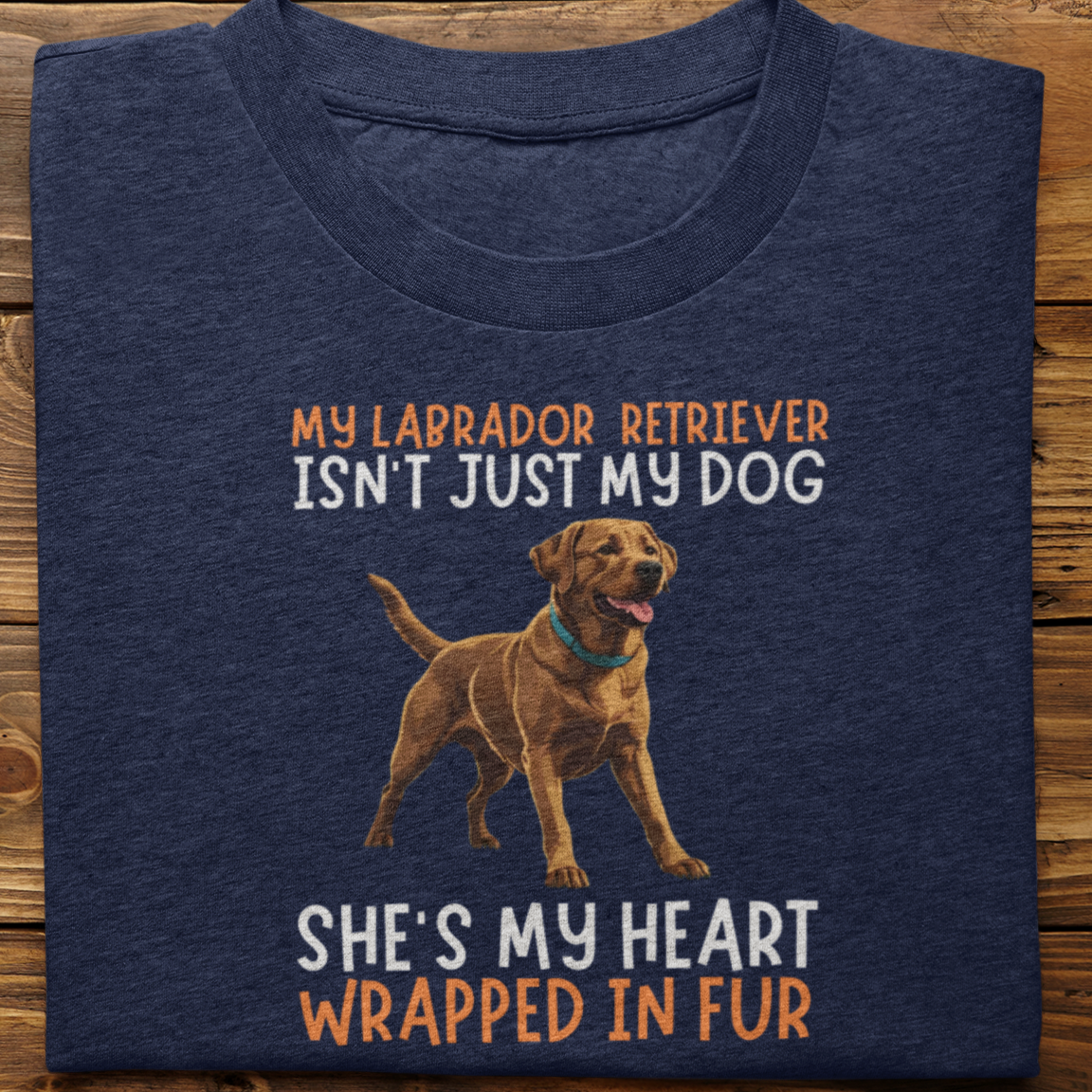 Labrador Retriever : My Labrador Isn't Just Tshirt Unisex(Brown-She)