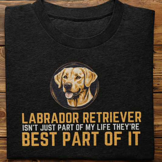 Labrador : Labrador Isn't Tshirt Unsiex