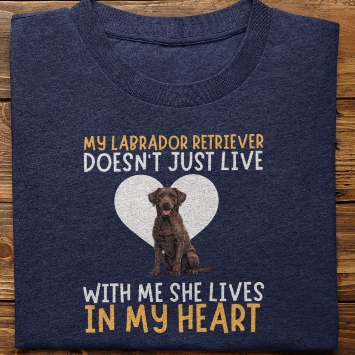 Labrador Retriever : My Labrador Retriever Doesn't Just Live Tshirt Unisex(Brown-She)
