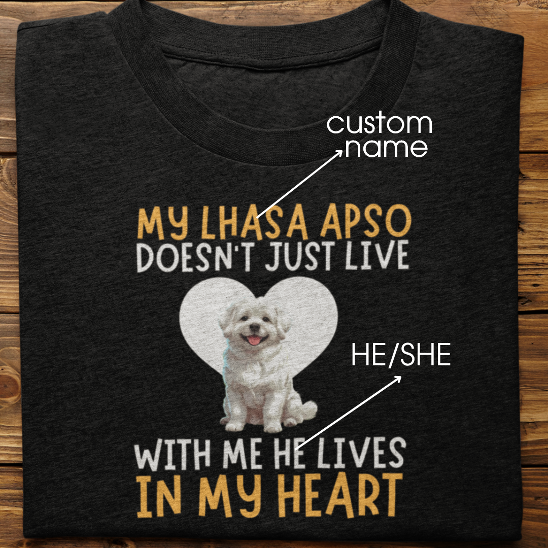 Lhasa Paso : My Lhasa Apso Doesn't Just Live Tshirt Unisex