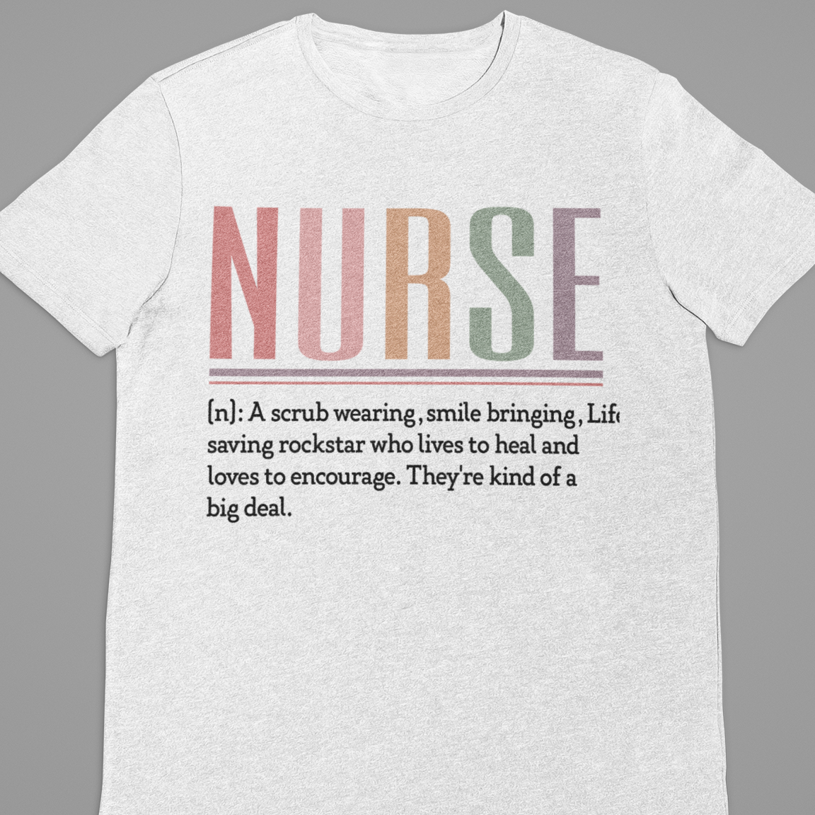 Nurse : Nurse Tshirt Unisex