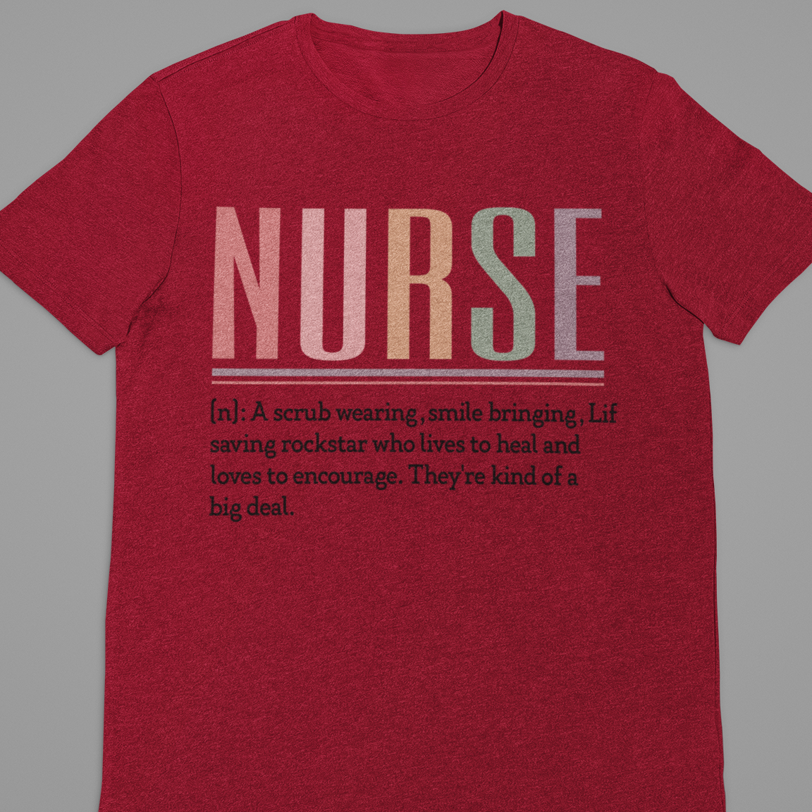 Nurse : Nurse Tshirt Unisex