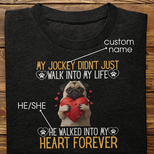 Pug : Into My Heart Forever Tshirt Unisex
