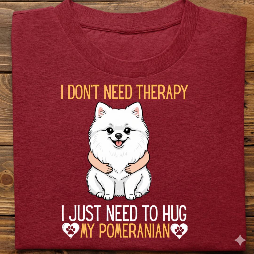 Pomeranian : Therapy Hug Tshirt Unisex