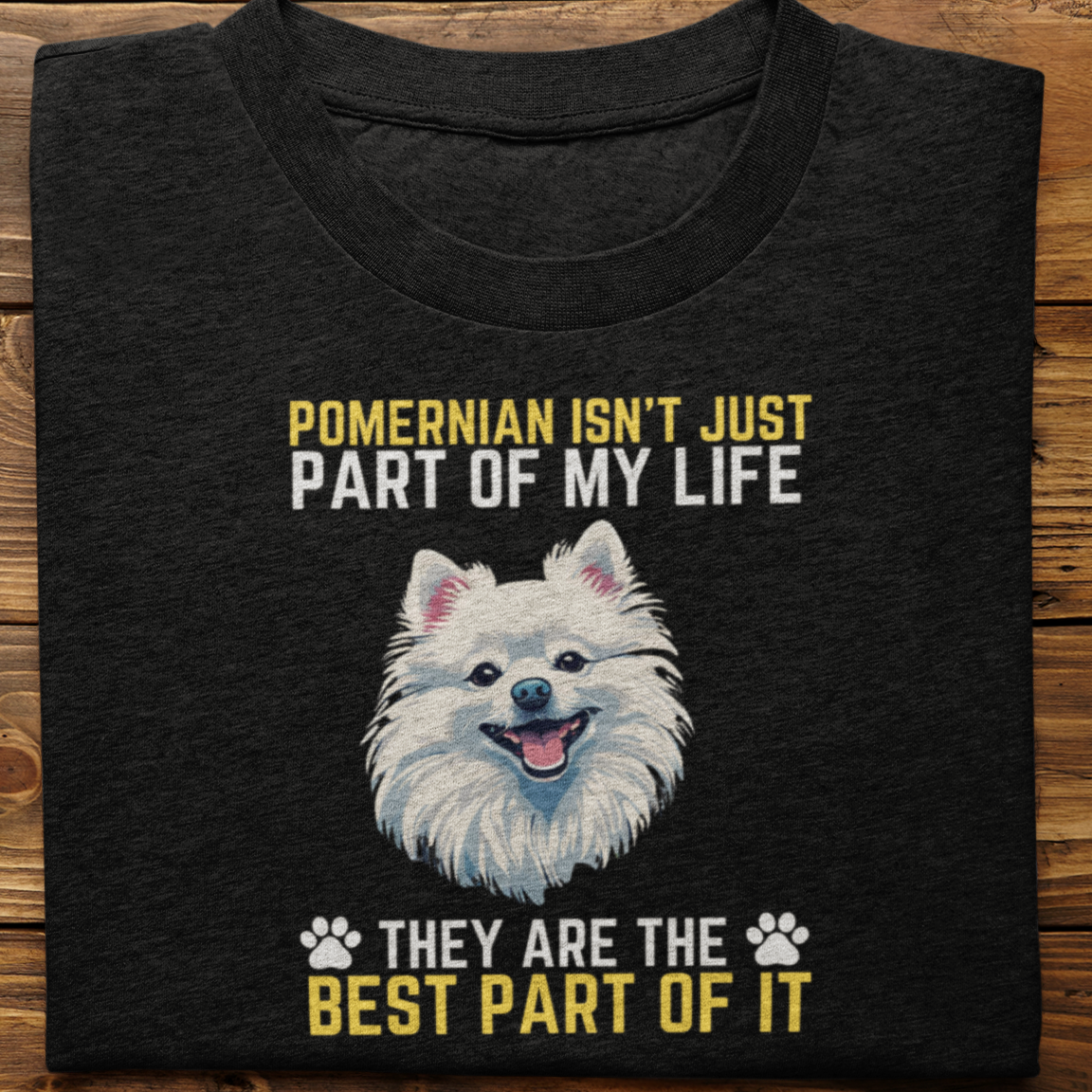 Pomernian : Pomernian Isn't Just Tshirt unisex