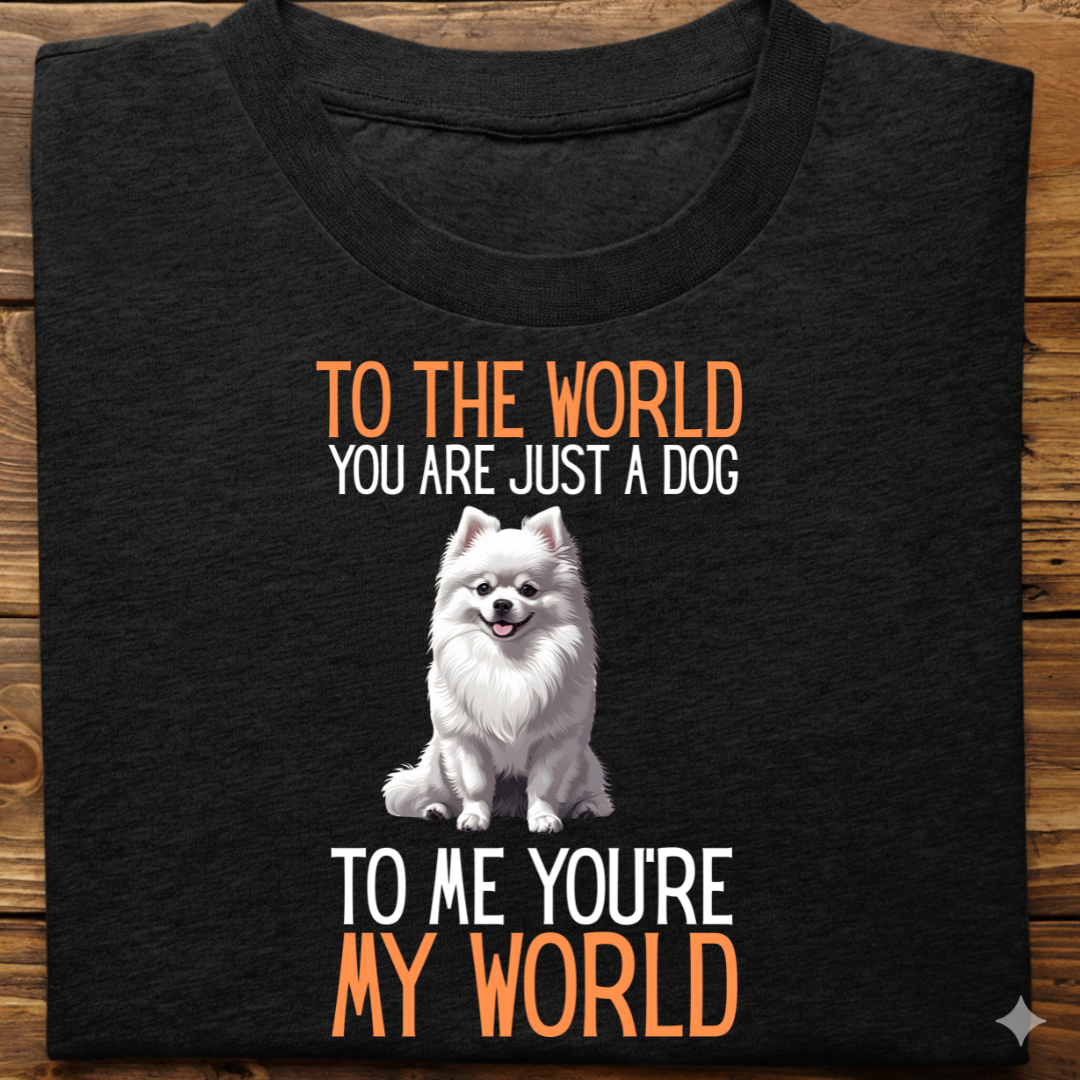 Pomeranian : Just A Dog world Tshirt Unisex