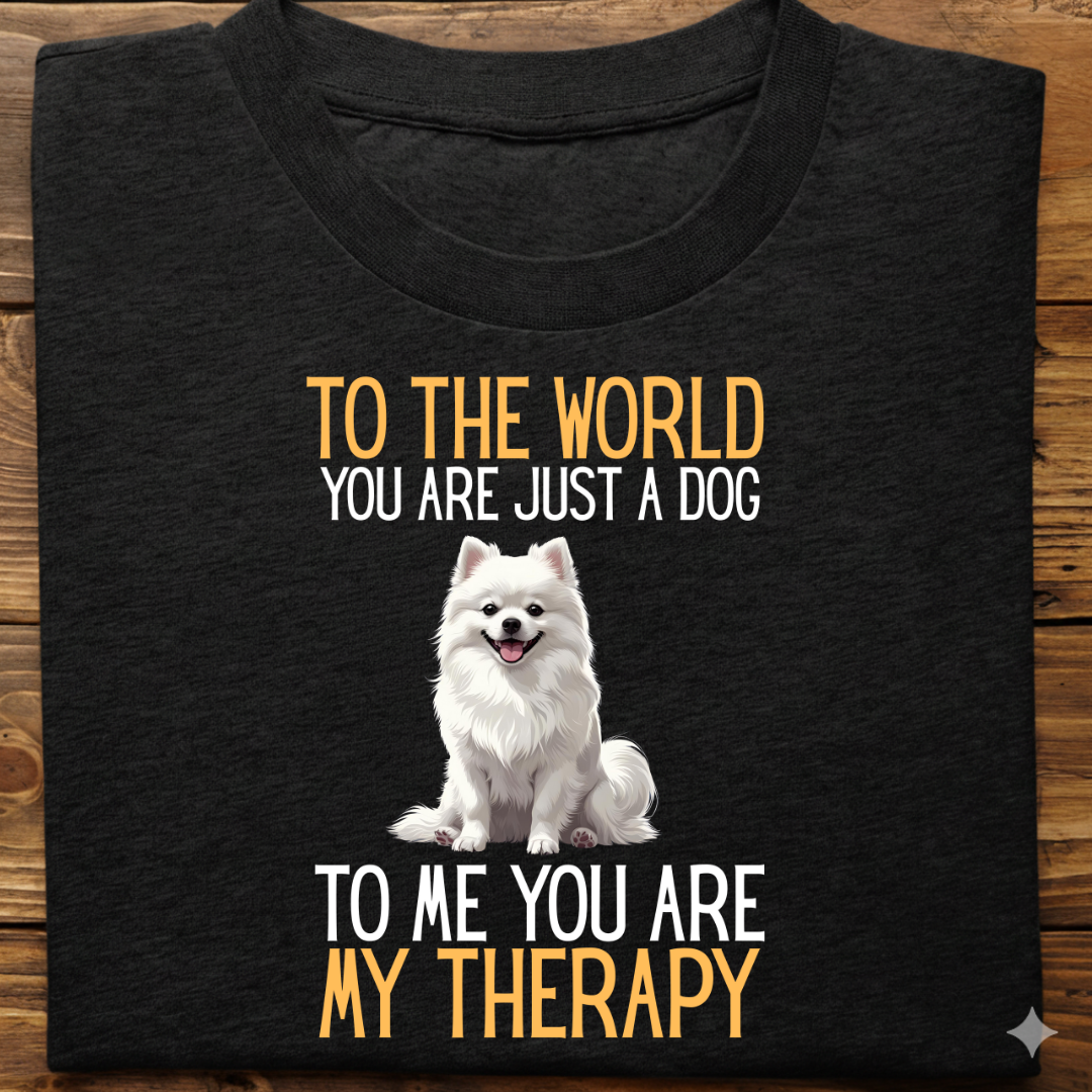 Pomeranian : Just a Dog World Therapy Tshirt Unisex