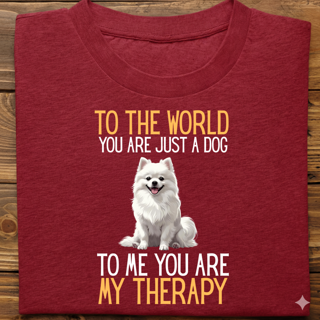 Pomeranian : Just a Dog World Therapy Tshirt Unisex