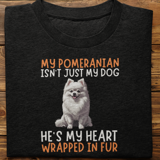 Pomernian : My Pomernian Isn't Just Tshirt Unisex(He)