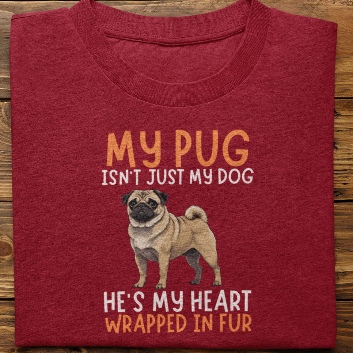 Pug : My Pug Isn't Just Tshirt Unisex(He)