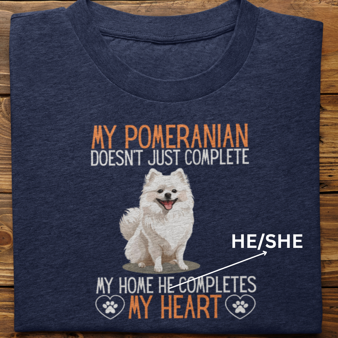 Pomernian : My Pomernian Completes My Heart Tshirt Unisex(Male)