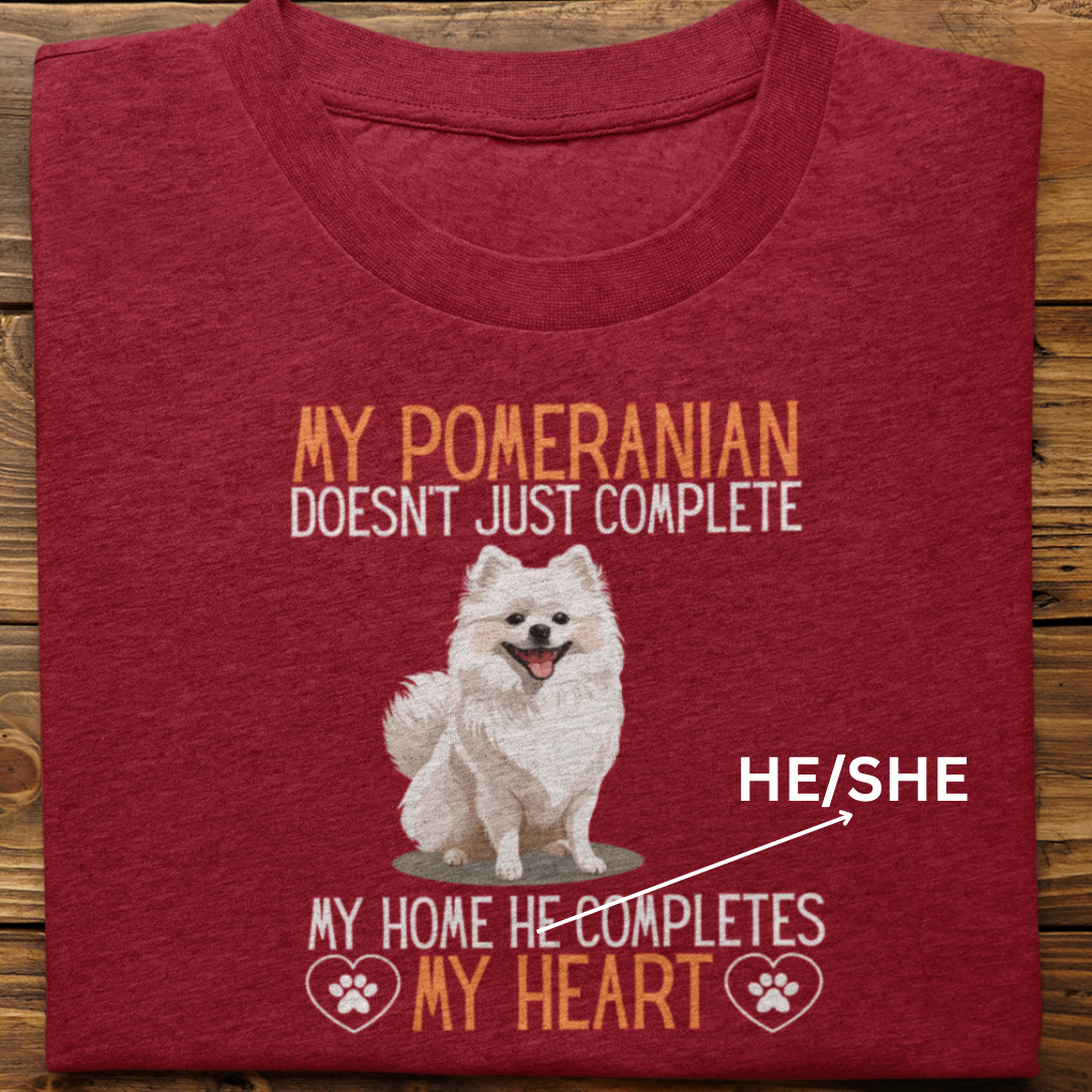 Pomernian : My Pomernian Completes My Heart Tshirt Unisex(Male)