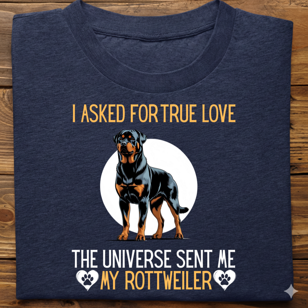 Rottweiler : Universe True Love Tshirt Unisex