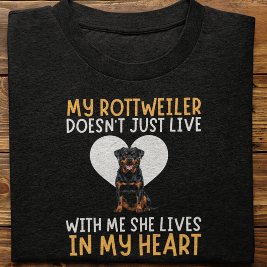 Rottweiler  : My Rottweiler Doesn't Just Live Tshirt Unisex(She)