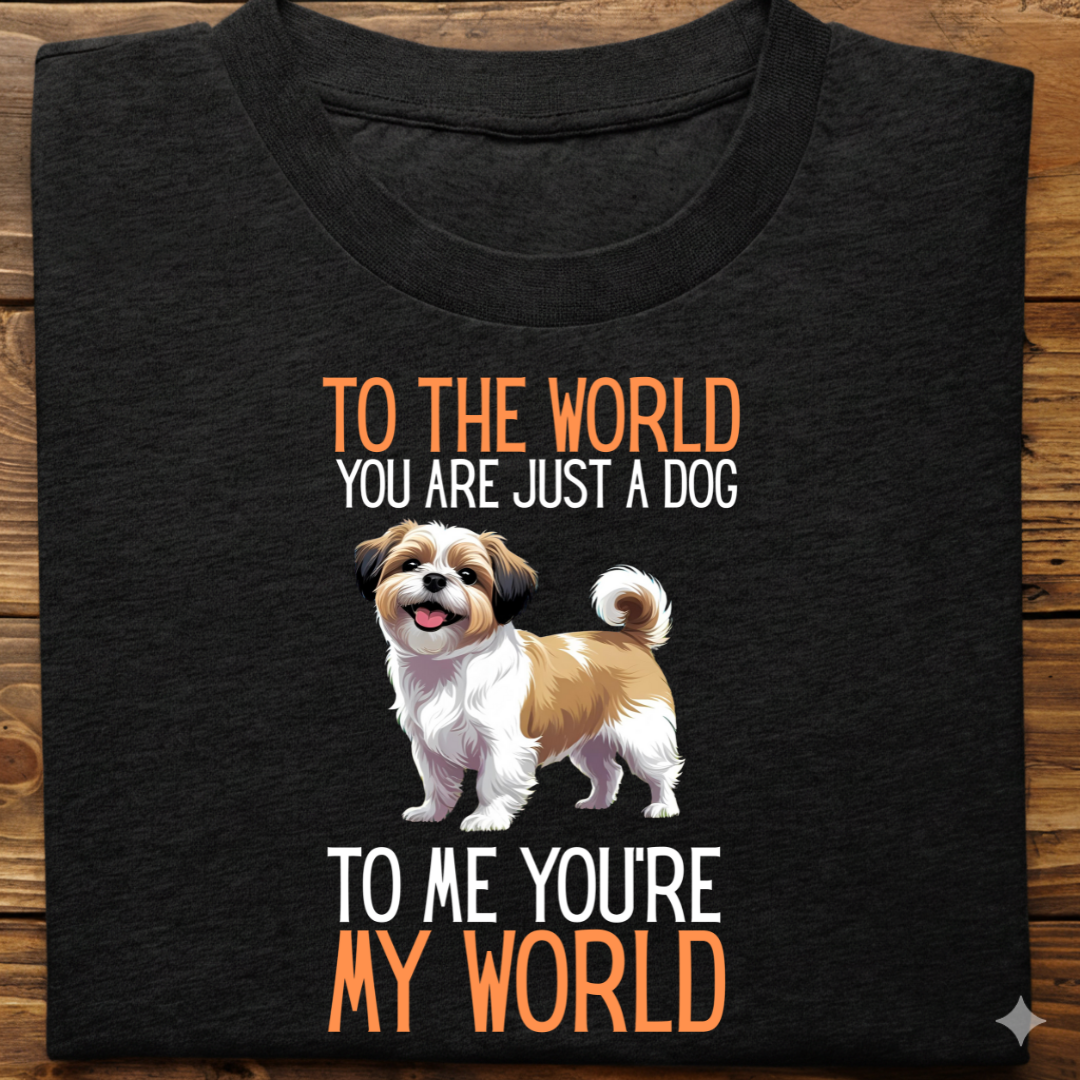 Shihtzu : Just A Dog world Tshirt Unisex